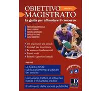 Obiettivo magistrato. La guida per affrontare il concorso (2017). Vol. 4: Aprile