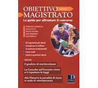 Obiettivo magistrato. La guida per affrontare il concorso (2019). Vol. 4: Aprile.