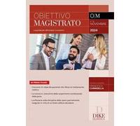 Obiettivo magistrato. La guida per affrontare il concorso (2024). Vol. 79