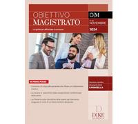 Obiettivo magistrato. La guida per affrontare il concorso (2024) (Vol. 79)