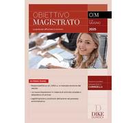 Obiettivo magistrato. La guida per affrontare il concorso (2025). Vol. 86: Giugno 2025