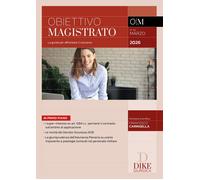Obiettivo magistrato. La guida per affrontare il concorso (2026). Vol. 93: Marzo