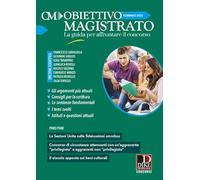 Obiettivo magistrato. La guida per affrontare il concorso. Febbraio (2022) (Vol. 2)