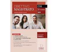 Obiettivo magistrato. La guida per affrontare il concorso. Settembre (2025) (Vol. 87)