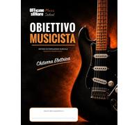 Obiettivo musicista - chitarra elettrica