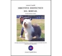 Obiettivo zootecnico sul bobtail. Studio cinognostico sull'antico cane da ...