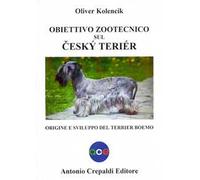 Obiettivo zootecnico sul cesky terier. Origine e sviluppo del terrier boemo