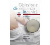 Obiezione di coscienza in sanità. Vademecum