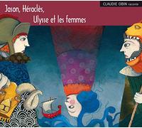 Obin, Claudie - Mythologie 2: Jason-Heracles-Ulysse