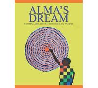 Obiora N Anekwe Alma's Dream (Tascabile)
