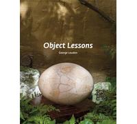 Object Lessons: The Visualisation of Nineteenth-Century Life Sciences