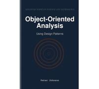 Object-Oriented Analysis: Using Design Patterns