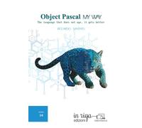Object Pascal my way: The language that doesn’t age, it gets better