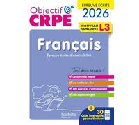 Objectif CRPE 2026-2027 - Français - épreuve écrite d'admissibilité L3