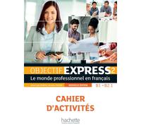 Objectif Express 2 N.Ed. Con Cahier D'Activites [Lingua francese]-Aa. Vv.-Copert