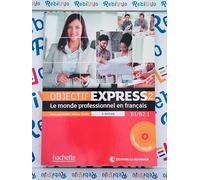 OBJECTIF EXPRESS 2 NUOVA EDIZIONE - Testo (9782014015751) + Materiali didattici - Rebillo