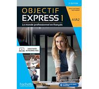 Sara KADDANI Anne-Lyse Dubois Objectif Express 3e edition (Tascabile)