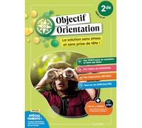 Objectif Orientation 2de vers la 1re