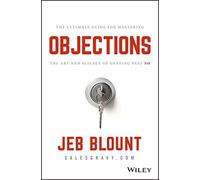 Jeb Blount Objections (Copertina rigida) Jeb Blount