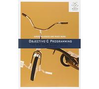 Objective-C Programming: The Big Nerd Ranch Guide