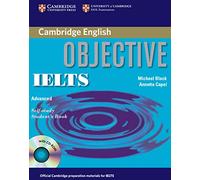 Objective IELTS Advanced Self Study Student's Book with CD ROM [Lingua inglese]