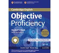 Objective Proficiency. Student's Book Pack (Student's Book with answers with Class Audio CDs (3)): Second edition. Student’s Book Pack (Student’s Book with answers with Class Audio CDs (2))