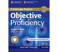 Objective Proficiency Student's Book with Answers [Lingua inglese]