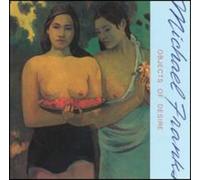 Michael Franks Objects of Desire (CD) Album