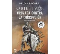 Objetivo: Cruzada contra la corrupción: Malo Casavella III
