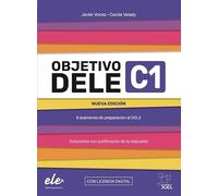 Objetivo DELE C1 - Nueva edición 2024: 8 exámenes de preparación al DELE / Buch mit Code (inkl. Lösungen)