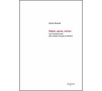 Objets, ajouts, rectionles compleménts des verbes francais et italiens