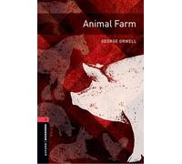OBL. Level 3. Animal farm. Con e-book. Con espansione online: Graded readers for secondary and adult learners