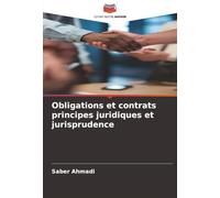 Obligations et contrats principes juridiques et jurisprudence