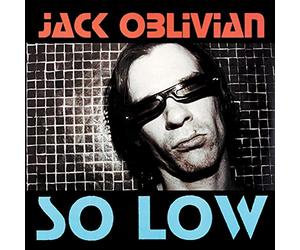 Oblivian, Jack & The - American Slang & So Low [CD]