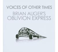 Oblivion Express - Voices of Other Times