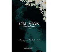 Oblivion: Tentation - Tome 1