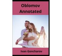 Oblomov Annotated