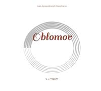 Oblomov: C. J. Hogarth