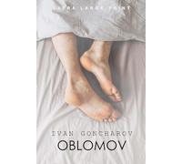 Oblomov (Extra Large Print Edition)