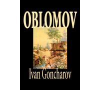 Oblomov - Goncharov Ivan