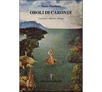 Libri Mario Marchisio - Oboli Di Caronte