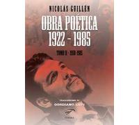 Obra poética 1922-1985. Vol. 2: 1958-1985 - [Associazione Culturale Il Foglio]