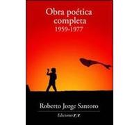 Obra Poetica Completa 1959 - 1977 - R. Santoro