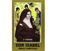 Obras Completas Sor Isabel De La Trinida