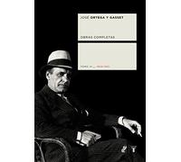 Obras Completas - Tomo Iv (ortega Y Gasset) [Lingua spagnola]: 1926-1931