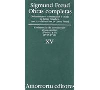 Obras completas Vol. XV: Conferencias de introducción al psicoanálisis (partes I y II) (1915-1916): 15