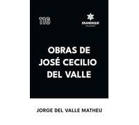 Obras de José Cecilio del Valle