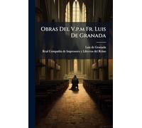Obras Del V.p.m Fr. Luis De Granada