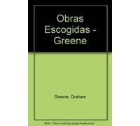 Obras Escogidas Graham Greene