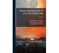 Obras PoÃ(c)ticas De D. Luis De GÃ3ngora